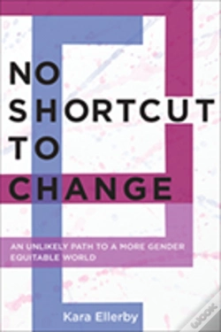 Capa do artigo No Shortcut To Change