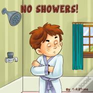 No Showers!