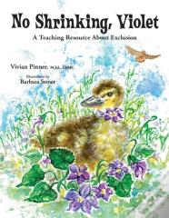 No Shrinking, Violet