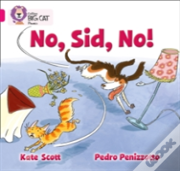 No, Sid, No!