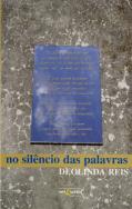 No Silêncio das Palavras