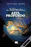 No Silêncio do Azul Profundo