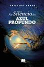 No Silêncio do Azul Profundo - Preview
