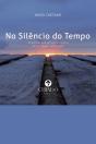 No Silêncio do Tempo - Preview