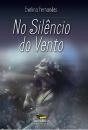 No Silêncio do Vento - Preview