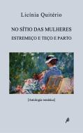 No Sítio das Mulheres Estremeço e Teço e Parto