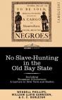 No Slave-Hunting In The Old Bay State, I - Preview