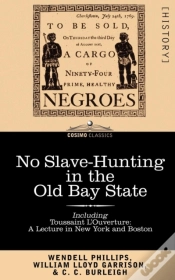 Capa do artigo No Slave-Hunting In The Old Bay State, I