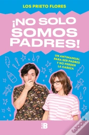 Capa do artigo ¡No Solo Somos Padres!