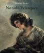 No Solo Velázquez - Preview
