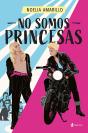 No Somos Princesas - Preview