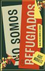 No Somos Refugiados - Preview