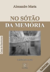 No Sótão da Memória