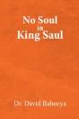 No Soul In King Saul - Preview