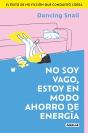 No Soy Vago, Estoy En Modo Ahorro De Energia - Preview