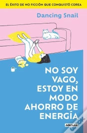 Capa do artigo No Soy Vago, Estoy En Modo Ahorro De Energia