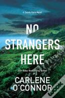 No Strangers Here