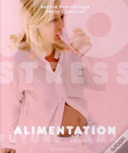 Capa do artigo No Stress Future Maman ; Alimentation