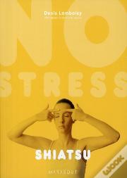 No Stress : Shiatsu