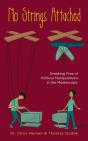 No Strings Attached: How To Break Free O - Preview