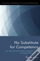 No Substitute For Competence