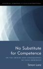 No Substitute For Competence - Preview