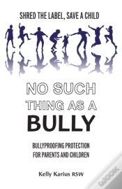 Capa do artigo No Such Thing As A Bully