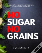 Capa do artigo No Sugar No Grains : A Beginner