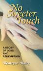 No Sweeter Touch - Preview