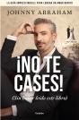 ¡No Te Cases! - Preview