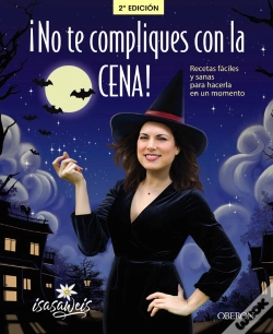 Capa do artigo ¡No Te Compliques Con La Cena!