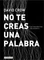 No te Creas Una Palabra - Preview