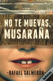 Capa do artigo No Te Muevas, Musaraña