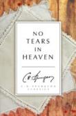 No Tears In Heaven