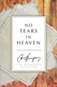 No Tears In Heaven