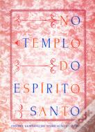 No Templo do Espírito Santo