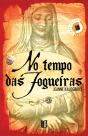No Tempo das Fogueiras - Preview