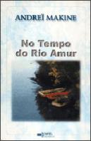 No Tempo do Rio Amur