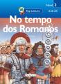 No Tempo dos Romanos - Preview