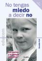 No Tengas Miedo A Decir No - Preview