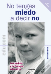 Capa do artigo No Tengas Miedo A Decir No