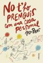 No T'Ho Prenguis Com Una Cosa Personal - Preview