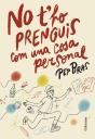 No T'Ho Prenguis Com Una Cosa Personal - Preview