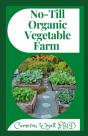 No-Till Organic Vegetable Farm - Preview