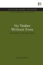 No Timber Without Trees - Preview