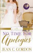 No Time For Apologies