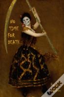 No Time For Death