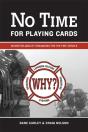 No Time For Playing Cards - Preview