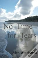 No Time For Tears