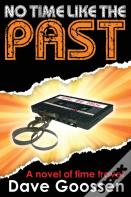 No Time Like The Past